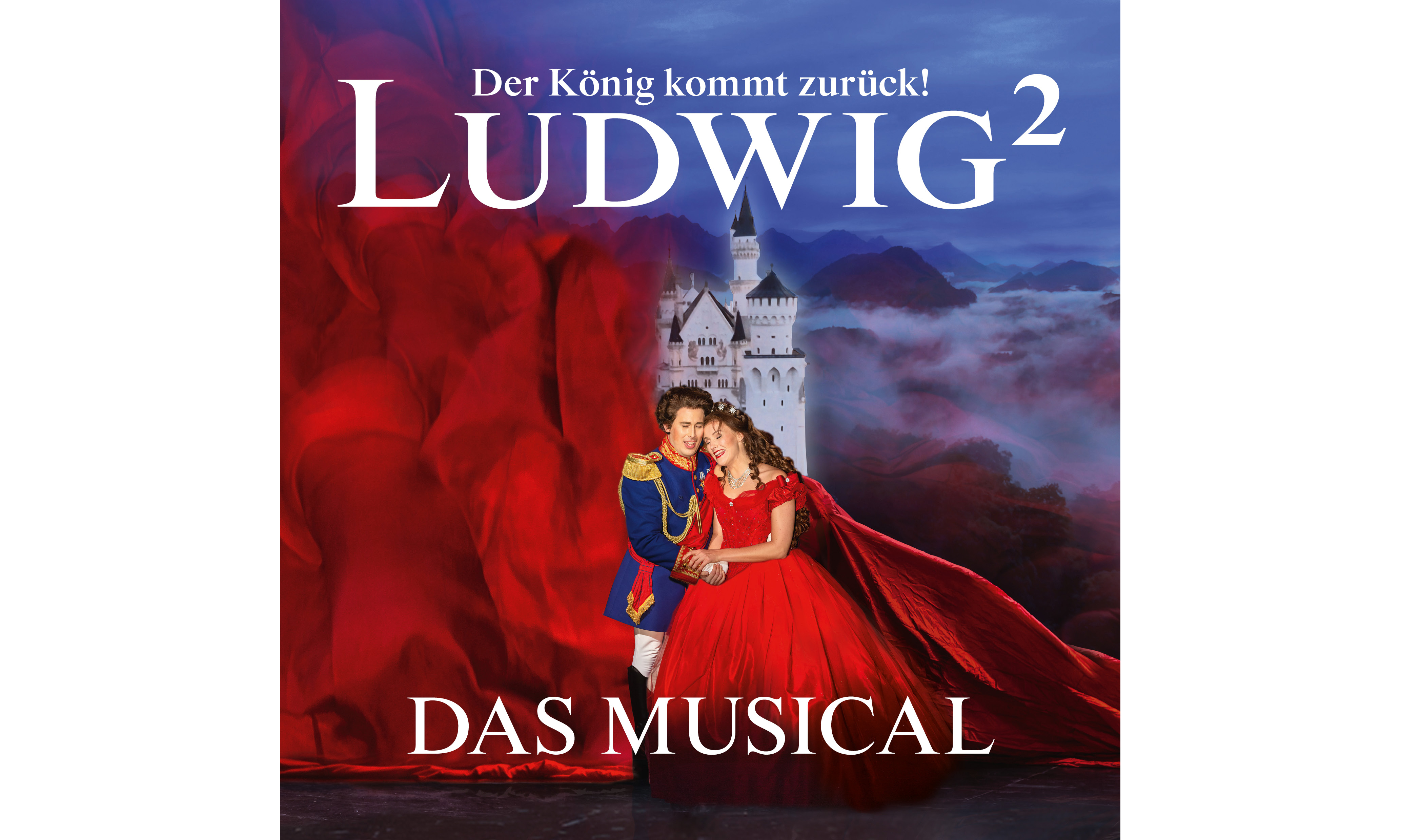 2 Tickets für LUDWIG² - Das Musical - PK 1 - 6.1.2023 - 19:30 Uhr - Festspielhaus Füssen