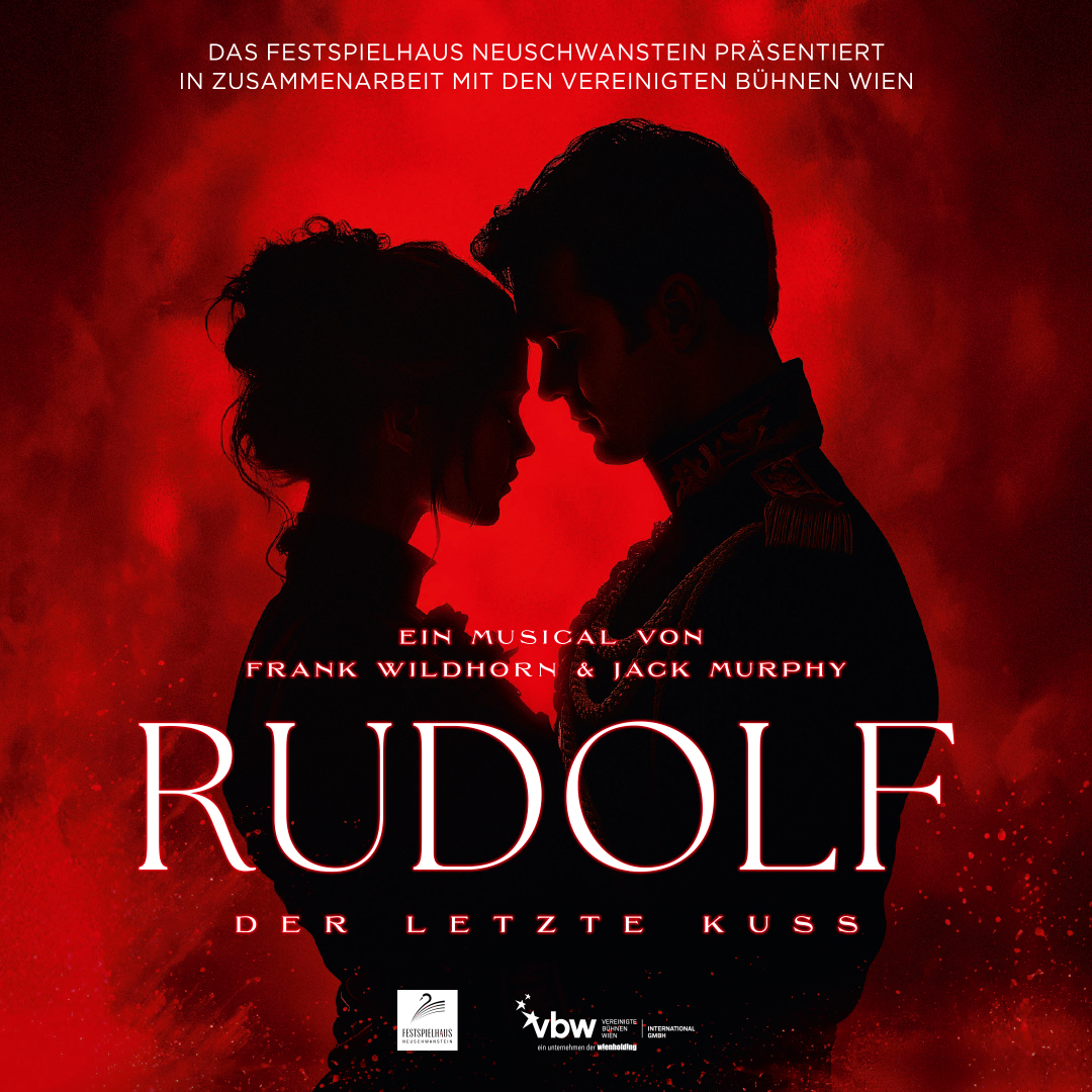 2 Tickets für RUDOLF - Das Musical - PK 1 - 16.5.2026 - 14:30 Uhr - Festspielhaus Neuschwanstein
